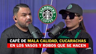 MI VIDA COMO EX TRABAJADORA DE STARBUCKS Y LA VERDAD DE TODO  Nath  331 [upl. by Einniw]