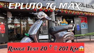 Pure EV  Epluto 7G Max Electric Scooter Range Test amp Results 😱 [upl. by Akinek]