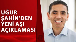 Uğur Şahin’den Flaş BioNTech Açıklaması Yeni Koronavirüs Aşısı Yolda  A Haber  A Haber [upl. by Yvel383]