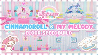 CINNAMOROLL amp MY MELODY FLOOR  SPEEDBUILD  Hello kitty cafe  Roblox [upl. by Noirda]