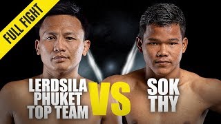 Lerdsila vs Sok Thy  ONE Full Fight  Muay Thai Mastery  November 2018 [upl. by Abey]