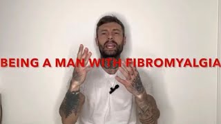 Being a MAN with Fibromyalgia menwithfibro fibromyalgia [upl. by Beckett]