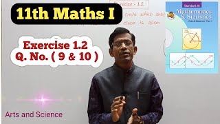 Class 11th Math Part 1 Exercise 12 Q No  9 amp 10   Angle and its Measurement [upl. by Inahs]