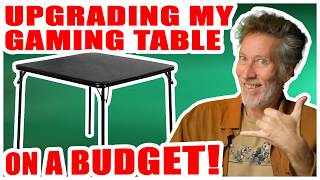 Upgrading My Gaming Table On A Budget Ep 100 [upl. by Haiel]