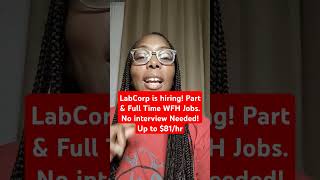 LabCorp is Hiring Now Part amp Full Time WFH Jobs No Interview Neededshorts [upl. by Terb630]