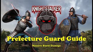 Conquerors Blade  Prefecture Guard Guide [upl. by Einomrah]