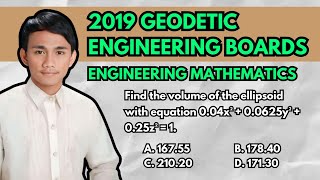 2019 Geodetic Engineering Boards Volume of an Ellipsoid [upl. by Pappano755]