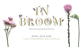 PronoviasFashionShow  InBloom [upl. by Bondy44]