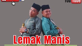 Lemak Manis  2P [upl. by Janka]