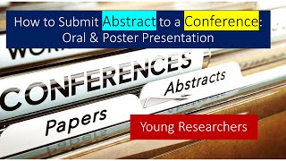 Abstract Submission for Conference  Guideline  Oral and Poster Presentation  Young Researchers [upl. by Alathia]