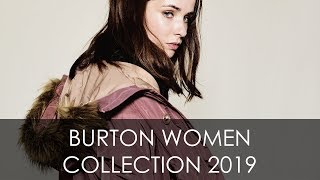 Burton women collection 2019 ❄️ [upl. by Soneson539]