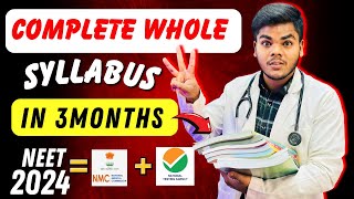 Complete✅Whole NEET 2024 Syllabus in 3 Months Only 🔥 According to NMC New Syllabus Updates [upl. by Kleiman]