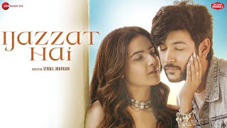 Ijazat Hai  4k full hd video songs  Shivin Narang Jasmin Bhasin Raj Barman  IjazzatHai New Songs [upl. by Fielding721]