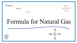 Chemical Formula for Natural Gas [upl. by Evol]