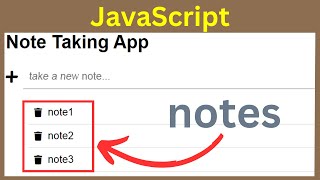 JavaScript Note Taking App How to Create a Simple Note App Using HTML CSS and JS With Source Code [upl. by Gilbart]