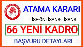 YENİ ATAMA✅ÜNİVERSİTE MEMUR ALIMI BAŞVURU DETAYI✅SÜLEYMAN DEMİREL ÜNİVERSİTESİ BAŞVURU NASIL YAPILIR [upl. by Irem]