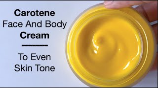 Carotene Brightening Face And Body Cream To Clear Dark Spots And Even Skin Tone [upl. by Prud]