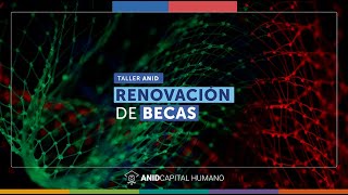 Taller Renovaciones Becas Chile [upl. by Bernadene]