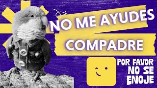 NO ME AYUDES COMPADREPFNSE [upl. by Ttennaj]