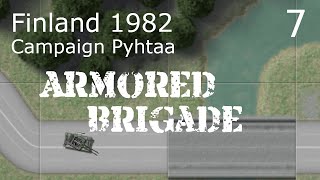 Armored Brigade  Campaign Pyhta  7  Bridges [upl. by Mairhpe]