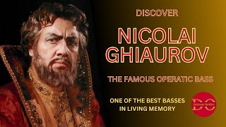 Discover or rediscover Nicolai Ghiaurov the great operatic bass [upl. by Ahsiemat208]