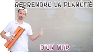 Reprendre La Planéité Dun Mur enduit garnissant  MASTERCLASS [upl. by Druce]