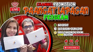 YOUTUBE CHANNEL PROMOTION  PAANGAT LAPAGAN DIKITAN  AUGUST 23 2024 [upl. by Jeff728]