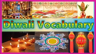 Diwali Festival vocabulary Diwali is the festival of lights Deepavali Indian culture  popular [upl. by Hagen]