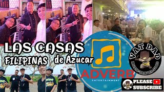 LAS CASAS FILIPINAS de AZUCAR  Wedding Event  Adverb Band  Tuesday Vargas  Dj Grasya [upl. by Jabon171]