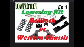 Lowering Kit Belltech vs Western Chassis [upl. by Costin]