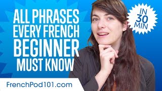 100 Phrases Every French Beginner MustKnow [upl. by Chard]