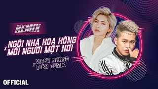 REMIX NGÔI NHÀ HOA HỒNG x MỖI NGƯỜI MỘT NƠI OFFICIAL REMIX  VICKY NHUNG x BIBO  NHẠC TẾT REMIX [upl. by Nuli80]