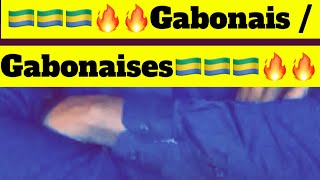 🇬🇦🇬🇦🇬🇦🔥🔥🔥Gabonais  Gabonaises🇬🇦🇬🇦🇬🇦🔥🔥🔥 [upl. by Oluas]