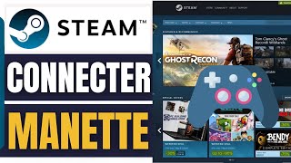 Comment Connecter Une Manette Sur Steam 2024 [upl. by Yentnuoc]