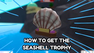 How To Get The Seashell Trophy In Bloxburg  Roblox [upl. by Auhsoj]