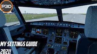 My Prepar3D V5 Settings 2021 [upl. by Darren]