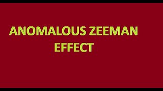 Anomalous Zeeman effect [upl. by Nesto558]