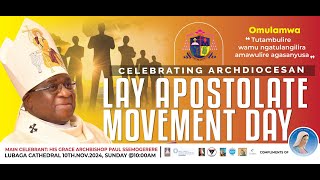 CELEBRATING ARCHDIOCESAN LAY APOSTOLATE MOVEMENT DAY [upl. by Wallinga]