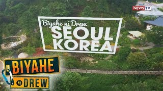 Biyahe ni Drew Welcome to Seoul South Korea Full episode [upl. by Eissahc]