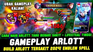 UBAH GAMEPLAY ARLOTT KALIAN❗CARA MAIN ARLOTT TERBARU❗BUILD ARLOTT TERSAKIT 2024❗COMBO ARLOTT SKILL 2 [upl. by Idieh]