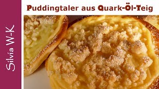 Puddingtaler  mit QuarkÖlTeig  Puddingteilchen  lecker [upl. by Oreves]