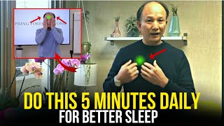 5 Min Qigong Exercise For Better Sleep And Rest  Chunyi Lin [upl. by Mclyman875]