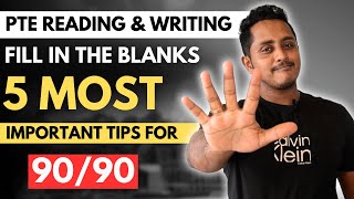 5 Most Important Tips for 9090  PTE Reading amp Writing Fill in the Blanks  PTE Skills Academic [upl. by Oirobil]