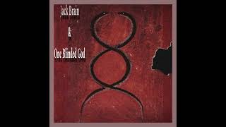 Jack Brain amp One Blinded God  Hypnotized [upl. by Nohtanoj]