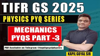 TIFR GS 2025  TIFR Classical mechanics solution 3 TIFR Physics pyqs  TIFR Physics preparation [upl. by Karlotta]