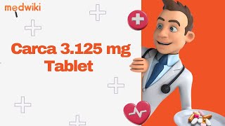 Carca 3125 mg Tablet [upl. by Ehlke574]