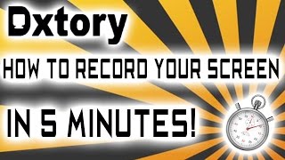 How to Use and Record with Dxtory in 5 Minutes How to Record PC Games Screen Recorder Windows [upl. by Aromat]