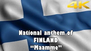 National anthem of Finland Vocal  Finnish and EN Lyrics  quotMaammequot [upl. by Eenal889]