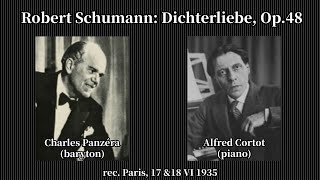 Schumann Dichterliebe Op48  Panzera amp Cortot 1935  シューマン「詩人の恋」 パンゼラ amp コルトー 1935年 [upl. by Eerok763]