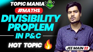 Divisibility Problem अब हुआ आसान । सीखे सिर्फ़ एक Video में । Topic Mania [upl. by Harahs204]